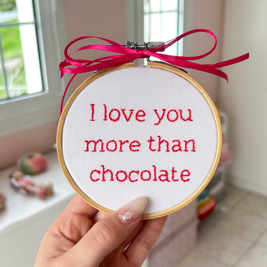 "I Love You More Than Chocolate" Διακοσμητικό Tελάρο Kεντήματος για τον Άγιο Βαλεντίνο